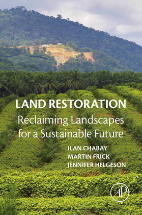 Chabay / Frick / Helgeson |  Land Restoration | eBook | Sack Fachmedien