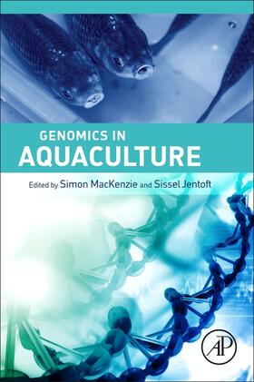 MacKenzie / Jentoft |  Genomics in Aquaculture | Buch |  Sack Fachmedien
