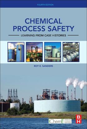 Sanders |  Chemical Process Safety | Buch |  Sack Fachmedien