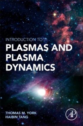 Tang |  Introduction to Plasmas and Plasma Dynamics | Buch |  Sack Fachmedien