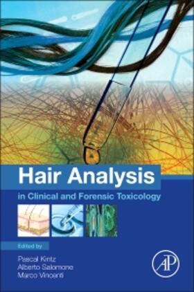 Kintz / Salomone / Vincenti |  Hair Analysis in Clinical and Forensic Toxicology | Buch |  Sack Fachmedien