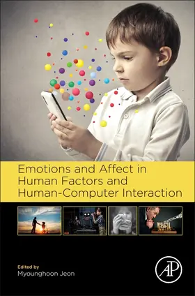 Jeon |  Emotions and Affect in Human Factors and Human-Computer Interaction | Buch |  Sack Fachmedien