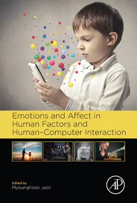 Jeon |  Emotions and Affect in Human Factors and Human-Computer Interaction | eBook | Sack Fachmedien