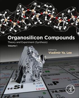 Lee |  Organosilicon Compounds | Buch |  Sack Fachmedien