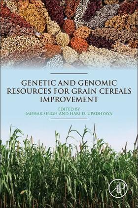 Singh / Upadhyaya |  Genetic and Genomic Resources for Grain Cereals Improvement | Buch |  Sack Fachmedien