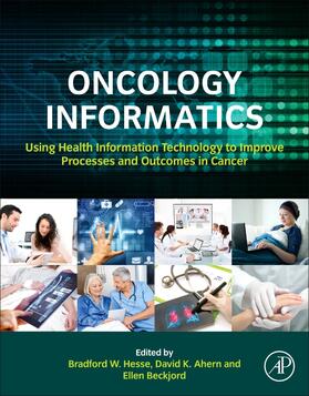 Hesse / Ahern / Beckjord |  Oncology Informatics | Buch |  Sack Fachmedien