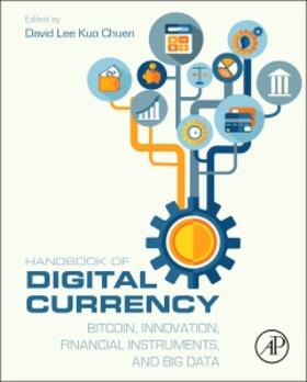  Handbook of Digital Currency | Buch |  Sack Fachmedien