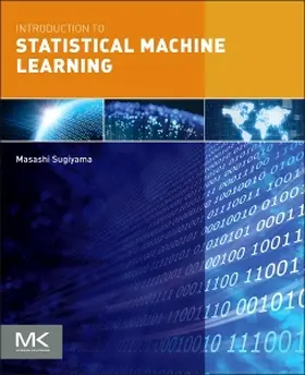 Sugiyama |  Introduction to Statistical Machine Learning | Buch |  Sack Fachmedien