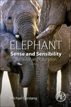 Garstang |  Elephant Sense and Sensibility | Buch |  Sack Fachmedien