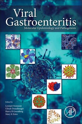 Svensson / Desselberger / Estes |  Viral Gastroenteritis | Buch |  Sack Fachmedien