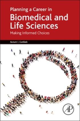 Gotlieb |  Planning a Career in Biomedical and Life Sciences | Buch |  Sack Fachmedien