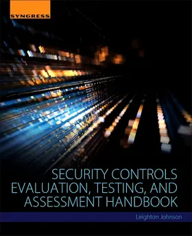 Johnson |  Security Controls Evaluation, Testing, and Assessment Handbook | Buch |  Sack Fachmedien