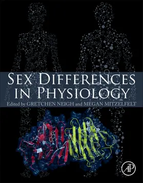 Neigh / Mitzelfelt |  Sex Differences in Physiology | Buch |  Sack Fachmedien