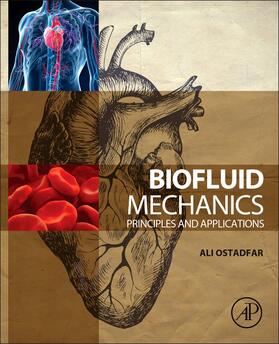 Ostadfar |  Biofluid Mechanics | Buch |  Sack Fachmedien
