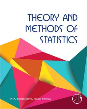 Bhattacharya / Burman |  Theory and Methods of Statistics | Buch |  Sack Fachmedien