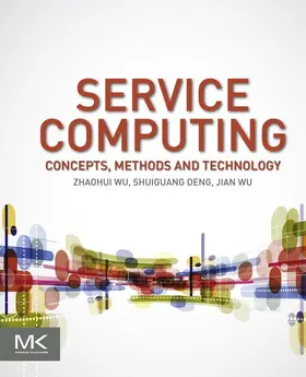 Wu |  Service Computing: Concept, Method and Technology | eBook | Sack Fachmedien