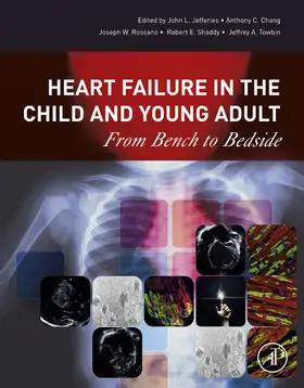 Rossano M. D. / Rossano / Jefferies |  Heart Failure in the Child and Young Adult | eBook | Sack Fachmedien