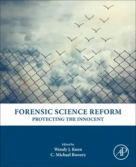 Koen / Bowers | Forensic Science Reform | Buch | 978-0-12-802719-6 | sack.de