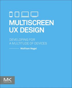 Nagel |  Multiscreen UX Design | Buch |  Sack Fachmedien