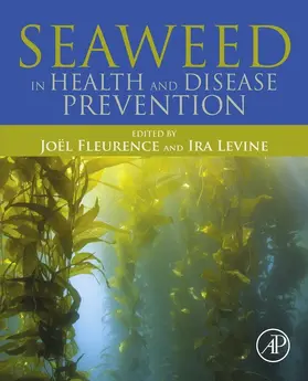 Fleurence / Levine |  Seaweed in Health and Disease Prevention | eBook | Sack Fachmedien