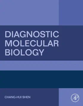 Shen |  Diagnostic Molecular Biology | eBook | Sack Fachmedien