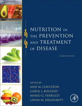 Coulston / Boushey / Delahanty |  Nutrition in the Prevention and Treatment of Disease | Buch |  Sack Fachmedien