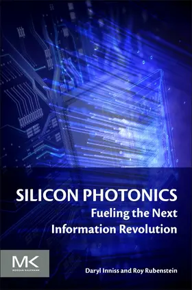 Inniss / Rubenstein |  Silicon Photonics | Buch |  Sack Fachmedien