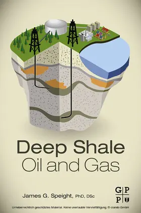 Speight |  Deep Shale Oil and Gas | eBook | Sack Fachmedien