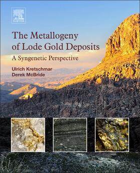 Kretschmar / McBride |  The Metallogeny of Lode Gold Deposits | Buch |  Sack Fachmedien