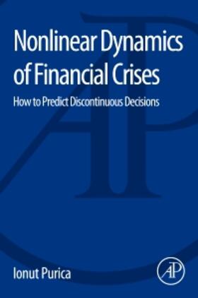 Purica |  Nonlinear Dynamics of Financial Crises | Buch |  Sack Fachmedien