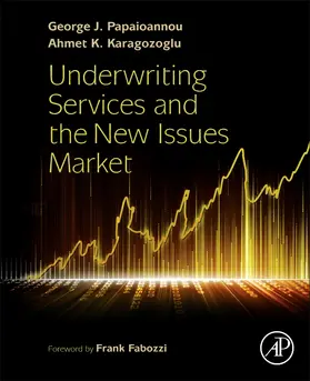 Papaioannou / Karagozoglu |  Underwriting Services and the New Issues Market | Buch |  Sack Fachmedien