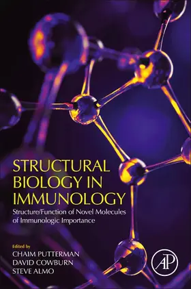 Putterman / Cowburn / Almo |  Structural Biology in Immunology | Buch |  Sack Fachmedien