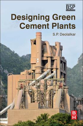 Deoalkar / Deolalkar |  Designing Green Cement Plants | Buch |  Sack Fachmedien