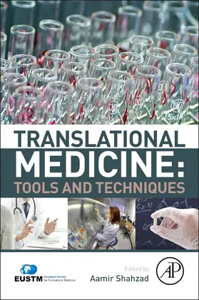 Shahzad |  Translational Medicine: Tools and Techniques | Buch |  Sack Fachmedien