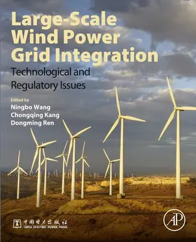 Wang / Kang / Ren |  Large-Scale Wind Power Grid Integration | eBook | Sack Fachmedien