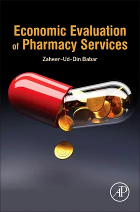 Economic Evaluation of Pharmacy Services | Buch | 978-0-12-803659-4 | sack.de