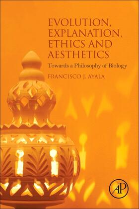  Evolution, Explanation, Ethics and Aesthetics | Buch |  Sack Fachmedien