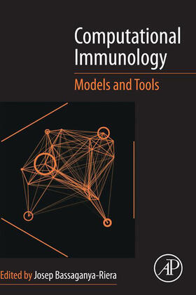 Bassaganya-Riera |  Computational Immunology: Models and Tools | eBook | Sack Fachmedien