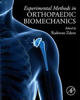 Zdero |  Experimental Methods in Orthopaedic Biomechanics | Buch |  Sack Fachmedien