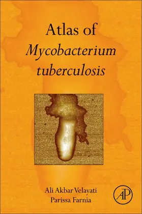 Velayati / Farnia |  Atlas of Mycobacterium Tuberculosis | Buch |  Sack Fachmedien