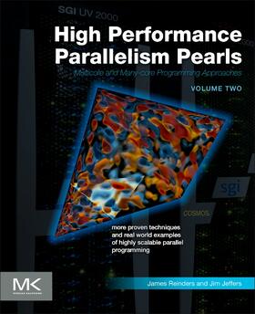 Jeffers / Reinders |  High Performance Parallelism Pearls Volume Two | Buch |  Sack Fachmedien