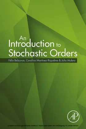 Belzunce / Riquelme / Mulero |  An Introduction to Stochastic Orders | eBook | Sack Fachmedien