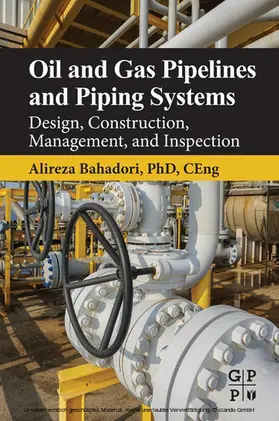 Bahadori |  Oil and Gas Pipelines and Piping Systems | eBook | Sack Fachmedien