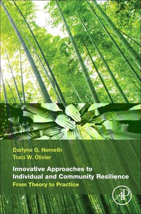 Nemeth / Olivier |  Innovative Approaches to Individual and Community Resilience | Buch |  Sack Fachmedien