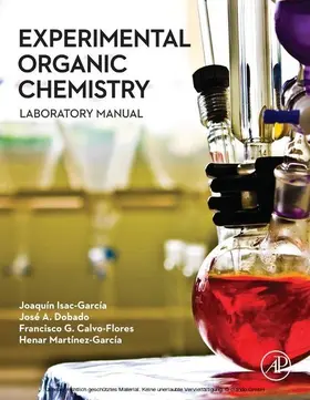 Isac-García / Dobado / Calvo-Flores |  Experimental Organic Chemistry | eBook | Sack Fachmedien