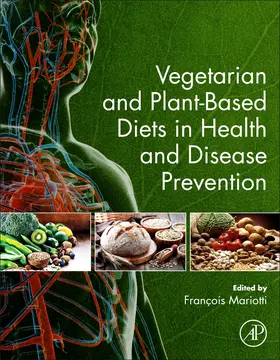 Mariotti |  Vegetarian and Plant-Based Diets in Health and Disease Prevention | Buch |  Sack Fachmedien