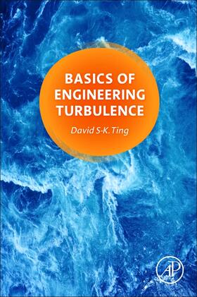 Ting |  Basics of Engineering Turbulence | Buch |  Sack Fachmedien
