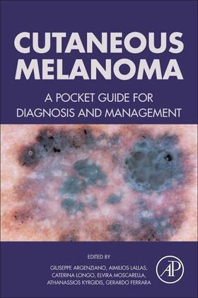 Argenziano / Lallas / Longo |  Cutaneous Melanoma | Buch |  Sack Fachmedien