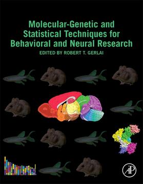 Gerlai |  Molecular-Genetic and Statistical Techniques for Behavioral and Neural Research | Buch |  Sack Fachmedien