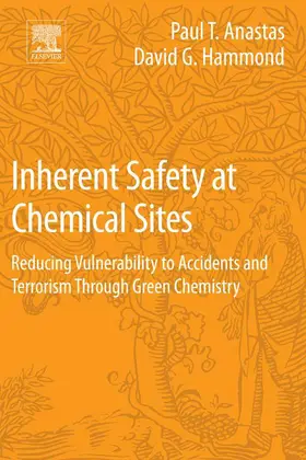 Anastas / Hammond |  Inherent Safety at Chemical Sites | eBook | Sack Fachmedien